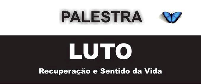 Luto: recuperação e sentido da vida é tema de palestra promovida pela APAE de Marau