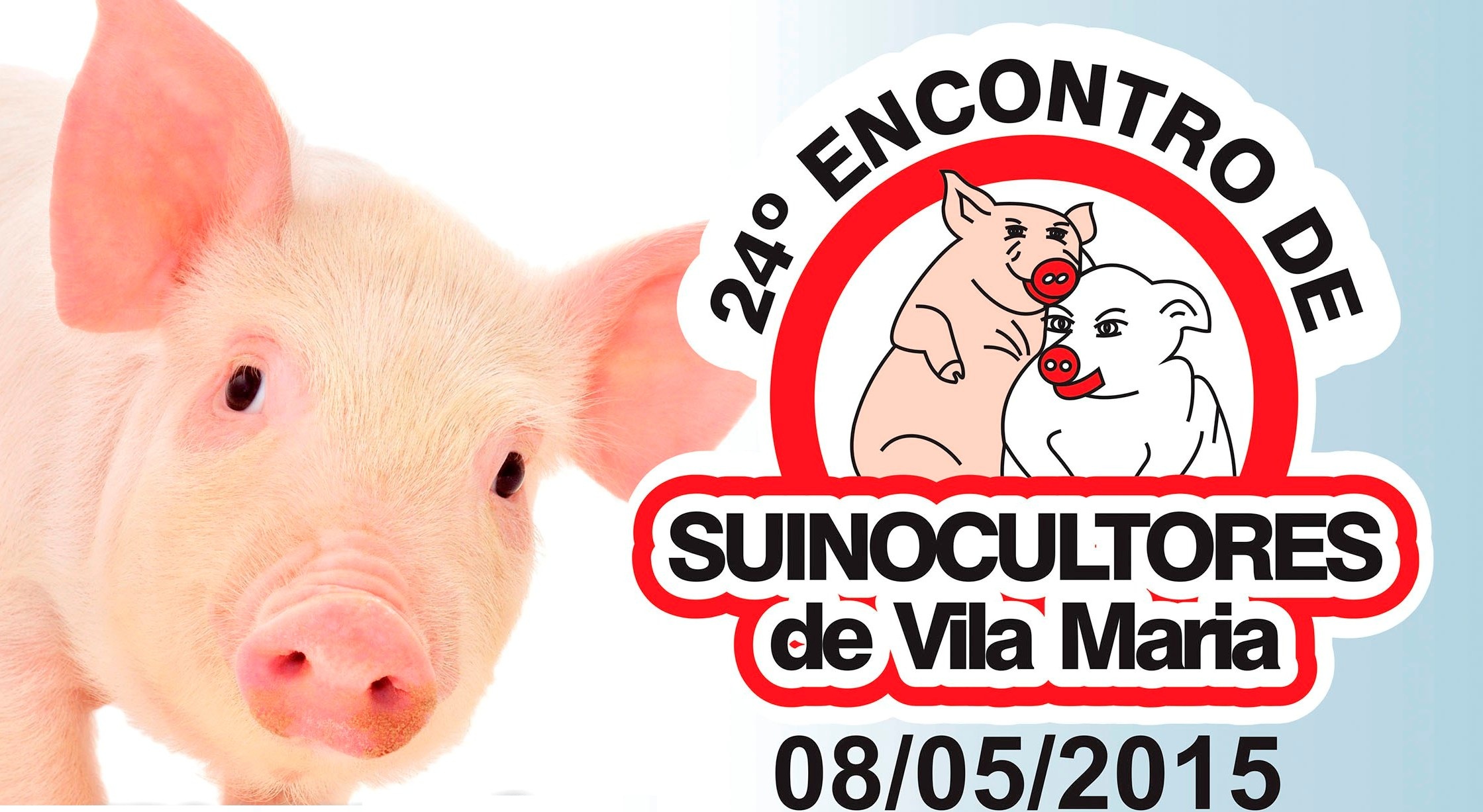 Vem aí o 24º Encontro de Suinocultores de Vila Maria