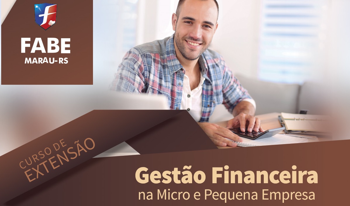 FABE MARAU lança curso de Gestão Financeira na Micro e Pequena Empresa