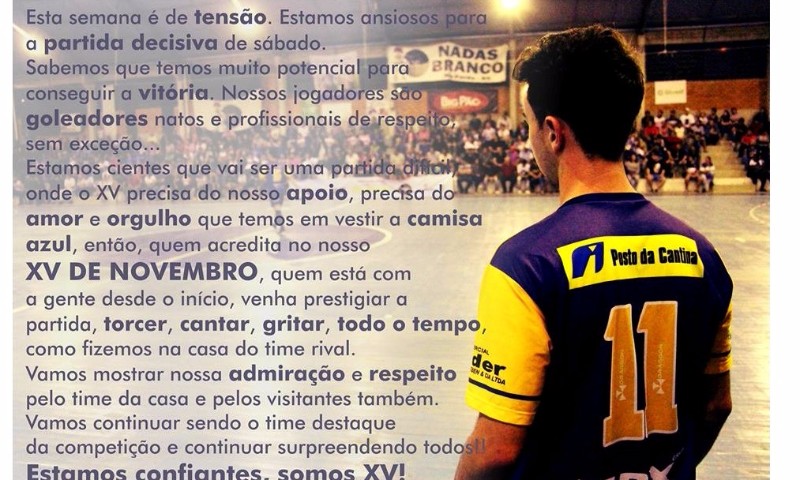 FUTSAL: XV de Novembro recebe apoio e incentivo da torcida nas redes sociais