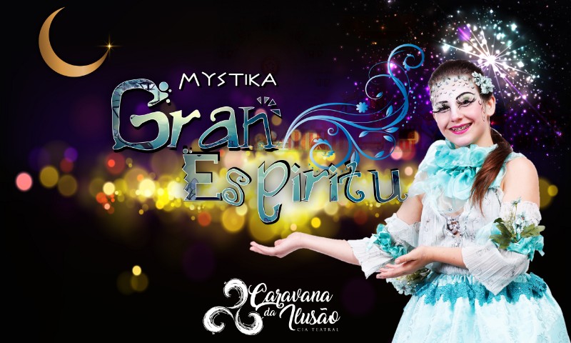 Espetáculo Mystika Gran Espiritu promete grandes lições