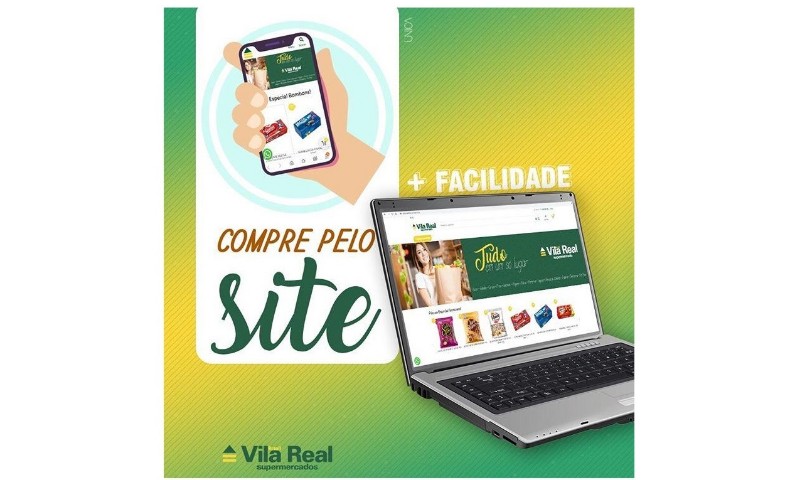 Vila Real Supermercado oferece site para clientes fazerem suas compras