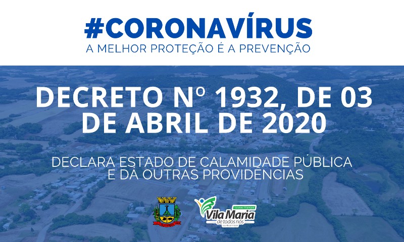 Município de Vila Maria decreta situação de calamidade pública