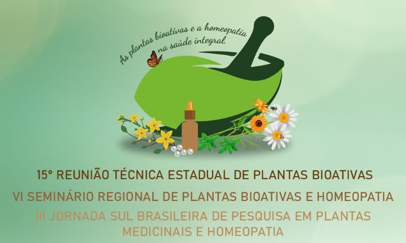 Inscrições de trabalhos para evento de Plantas Bioativas e Homeopatia abrem dia 21