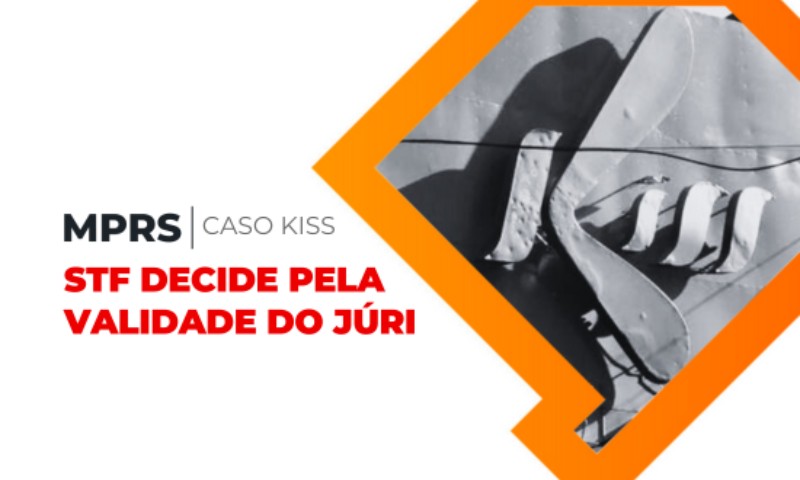 CASO KISS: STF mantém validade do júri que condenou em 2021 quatro acusados pelo MPRS