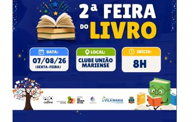 CULTURA: Município de Vila Maria promove a segunda edição da Feira do Livro