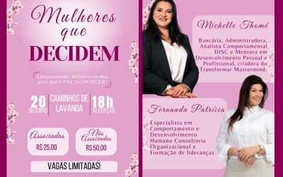 “Mulheres que Decidem”: ACIVI reúne mulheres para falar sobre escolhas, dinheiro, comportamento e liderança
