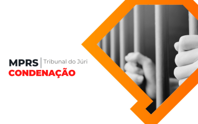 Acusado pelo MPRS é condenado a 24 anos de prisão por matar o atual namorado da ex-companheira em Nova Alvorada